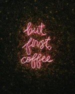 Instagram But First Coffee